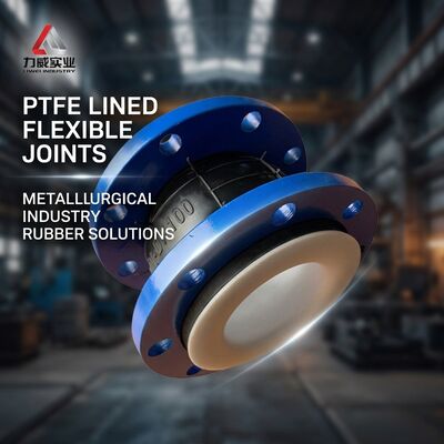 PTFE Single Sphere Flexible Rubber Joint untuk Industri Manufaktur Metalurgi